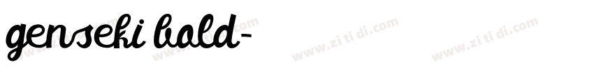 genseki bold字体转换 genseki bold字体转换